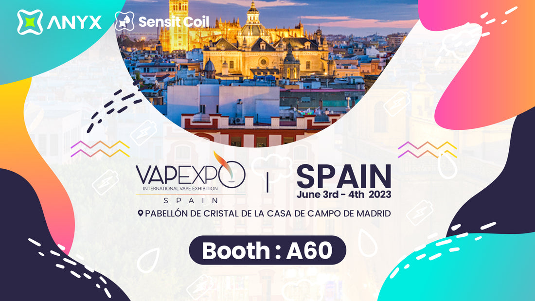 Breaking Barriers in Vaping: ANYX Showcases Sensit Coil Innovation at Spain Vape Expo