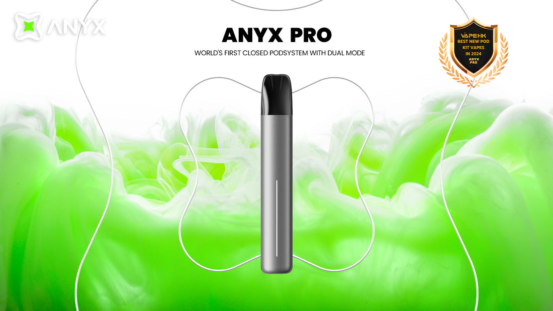 Best New Pod Kits in 2024:ANYX PRO – Best for Streamlined Vaping